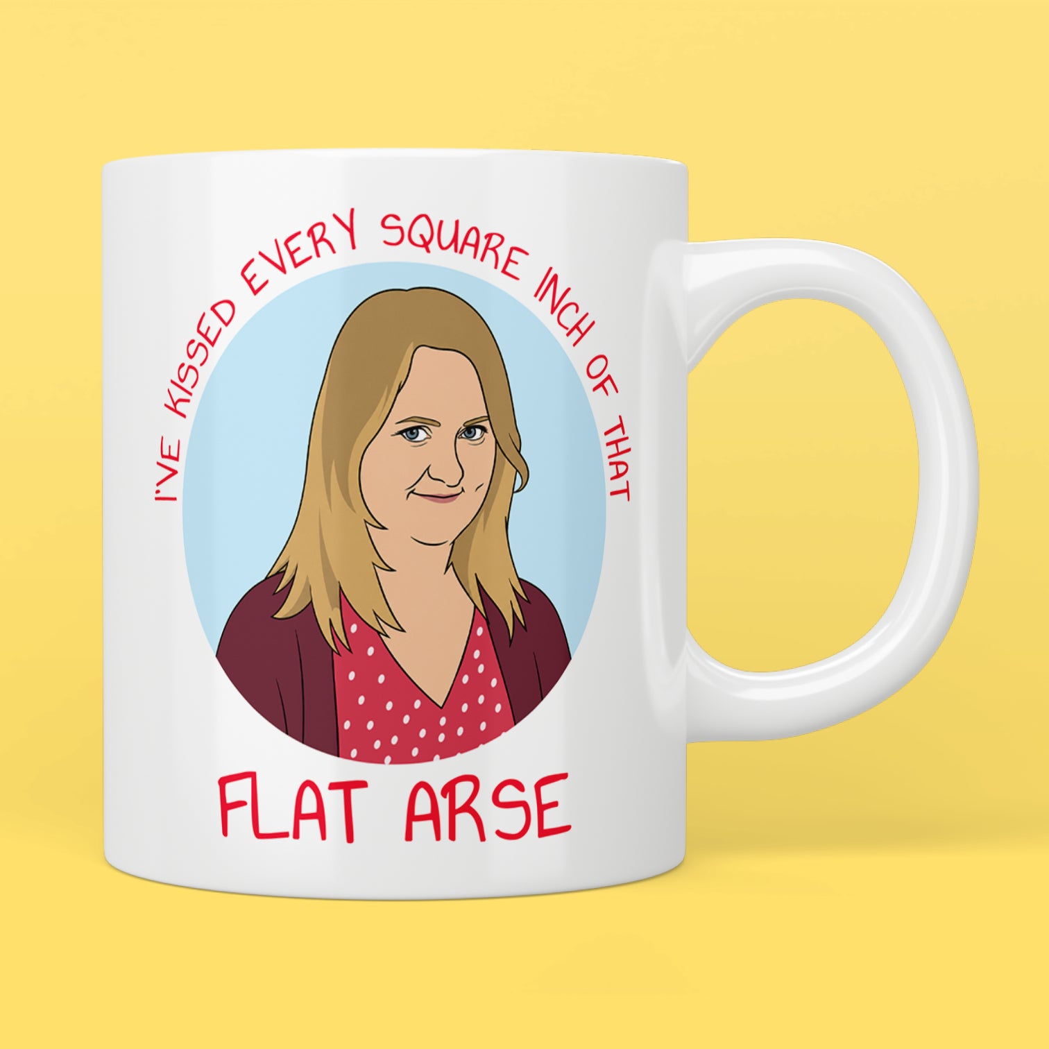 Motherland Anne "Flat Arse" Mug