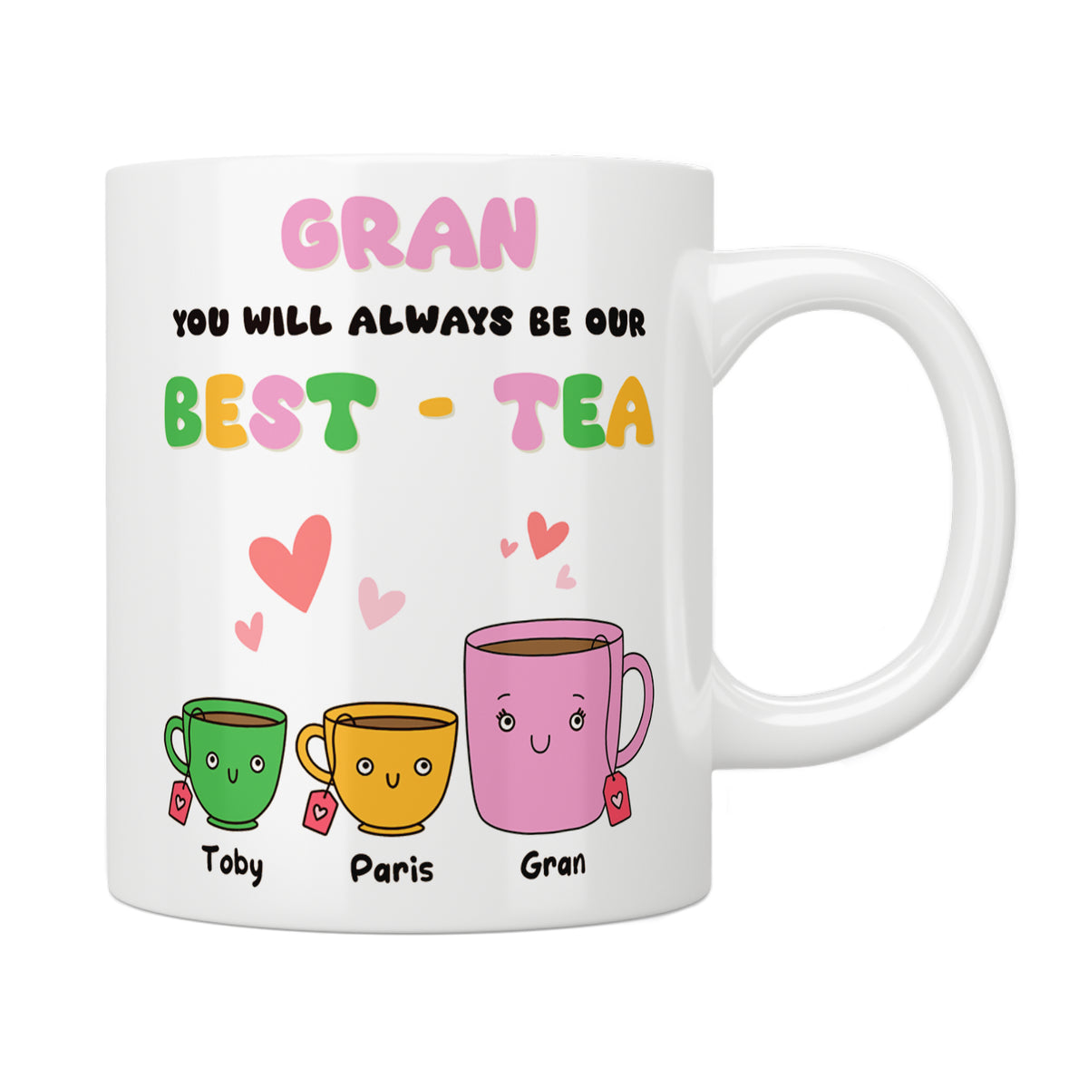 Gran Our Best-Tea Mug