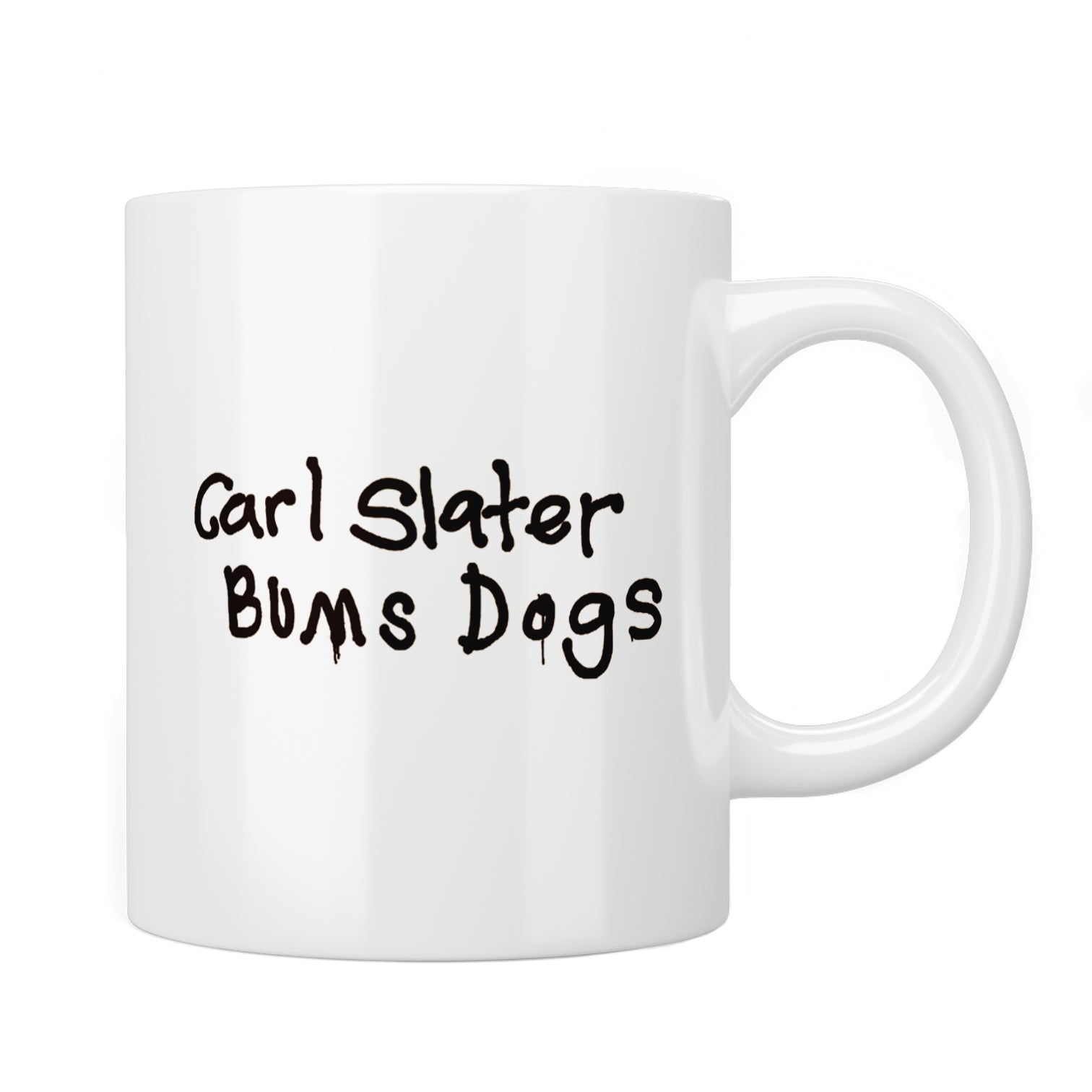 Brassic "Carl Slater Bums Dogs" Mug