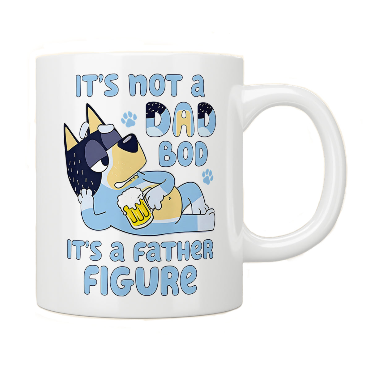 Bluey It’s Not A Dad Bod, It’s A Father Figure Mug