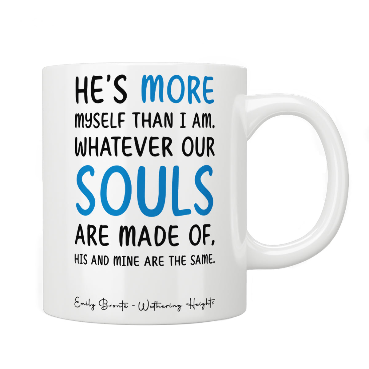 Emily Brontë Wuthering Heights Quote Mug
