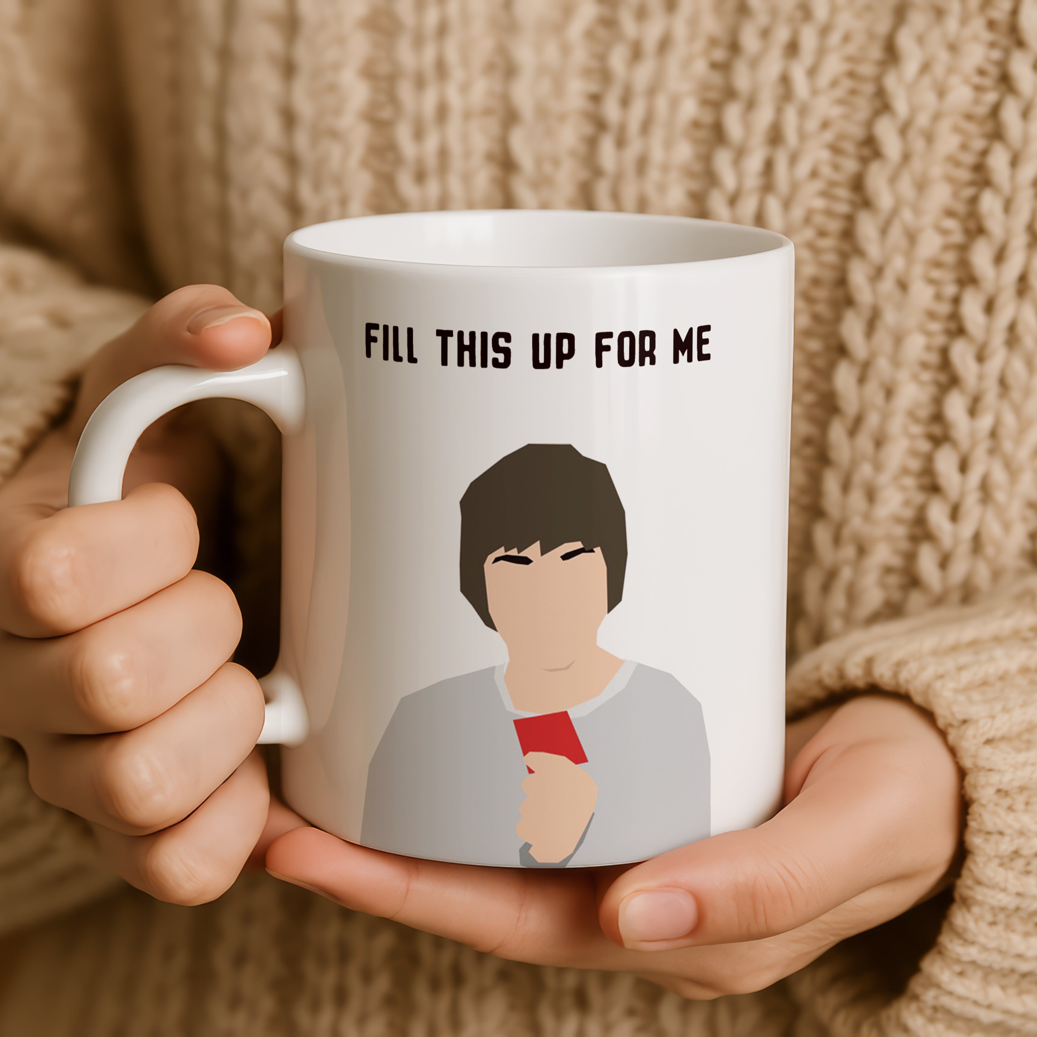The Inbetweeners: Jay Cartwright “Fill This Up For Me" Mug