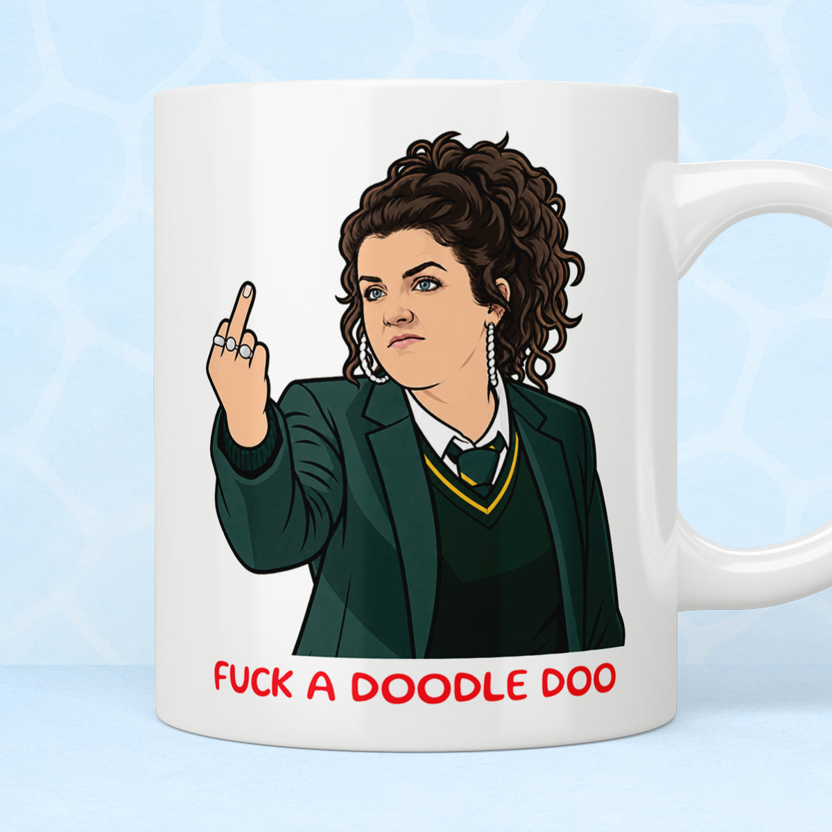 Derry Girls Michelle "Fuck A Doodle Doo" Mug