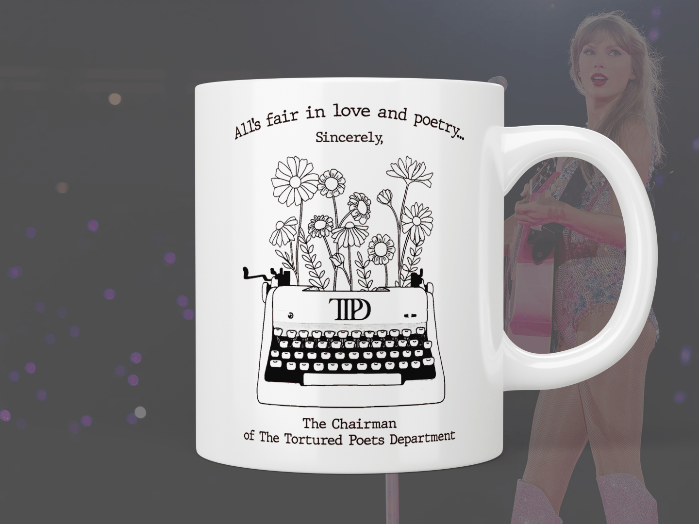 Taylor Swift: All’s fair in love and poetry… Sincerely, The Chairman of The Tortured Poets Department mug - Jazzy Giraffe Mug