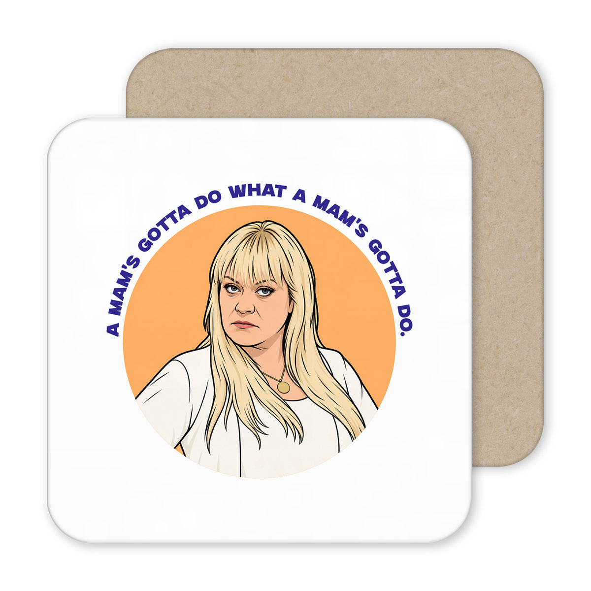 Shameless Mimi Maguire "Mam's Gotta Do" Mug