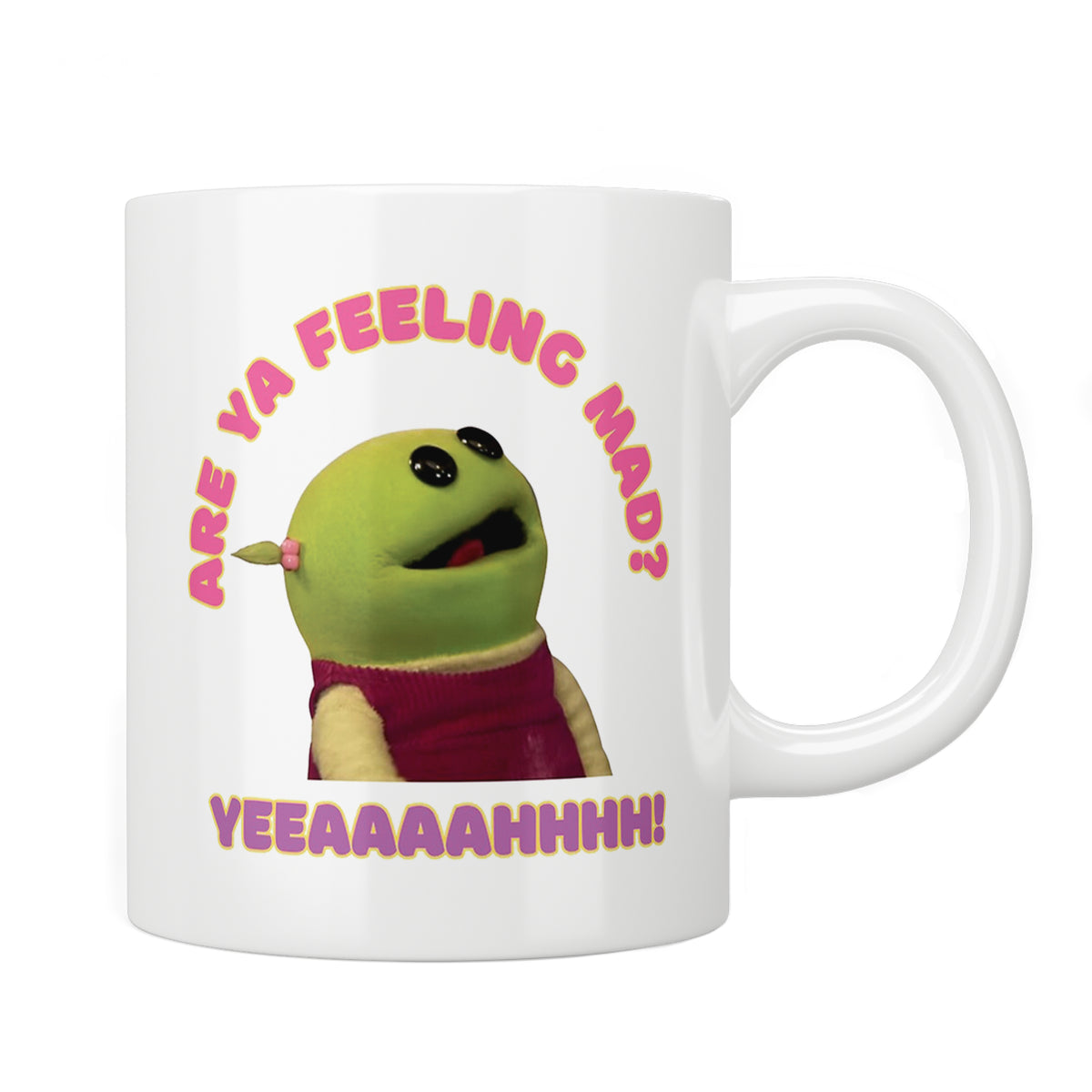 Nanalan’ Are Ya Feeling Mad? Mug