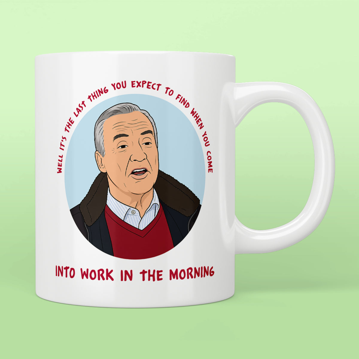 Mick “Last Thing You Expect" Gavin And Stacey Mug