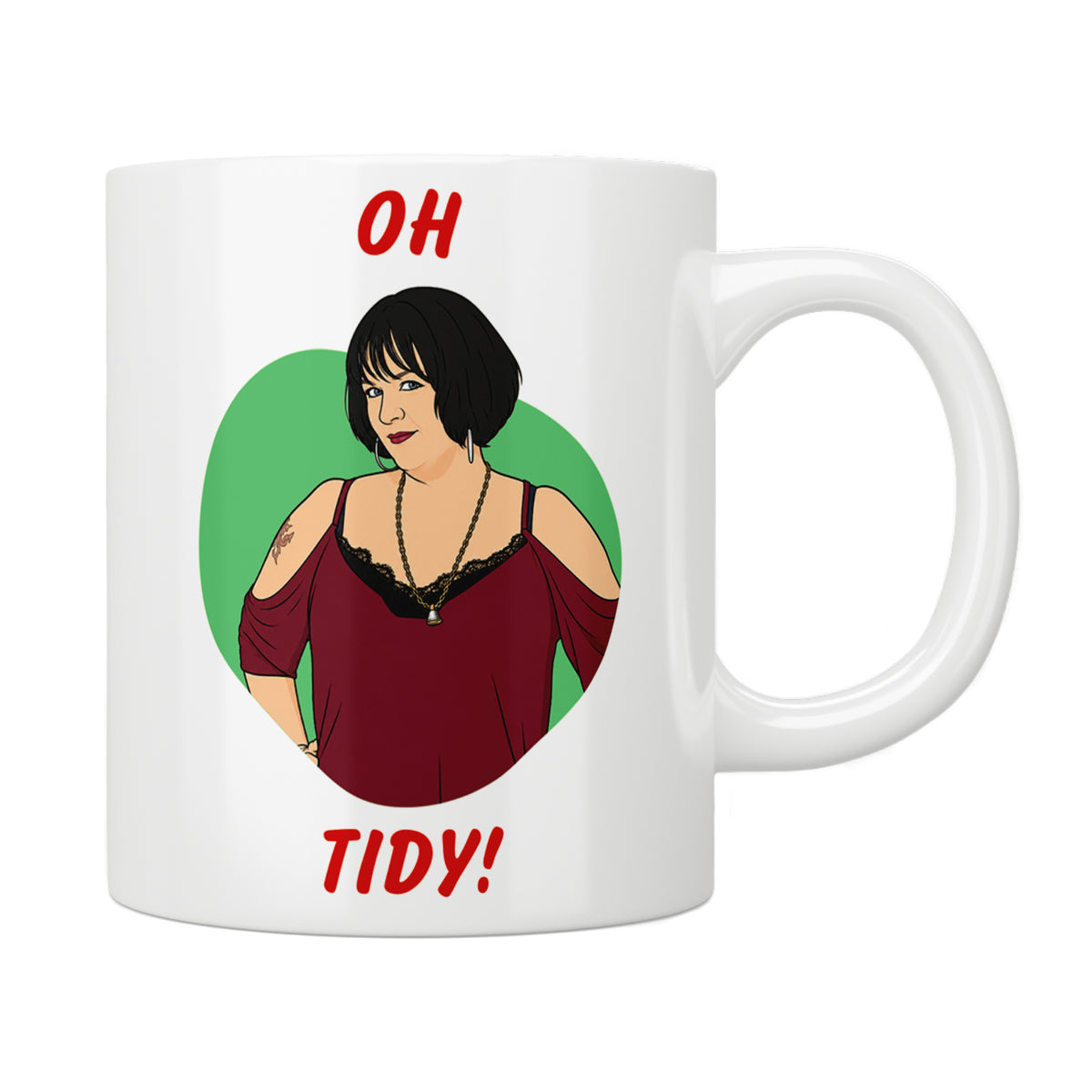 Nessa “Oh! Tidy!" Gavin And Stacey Mug