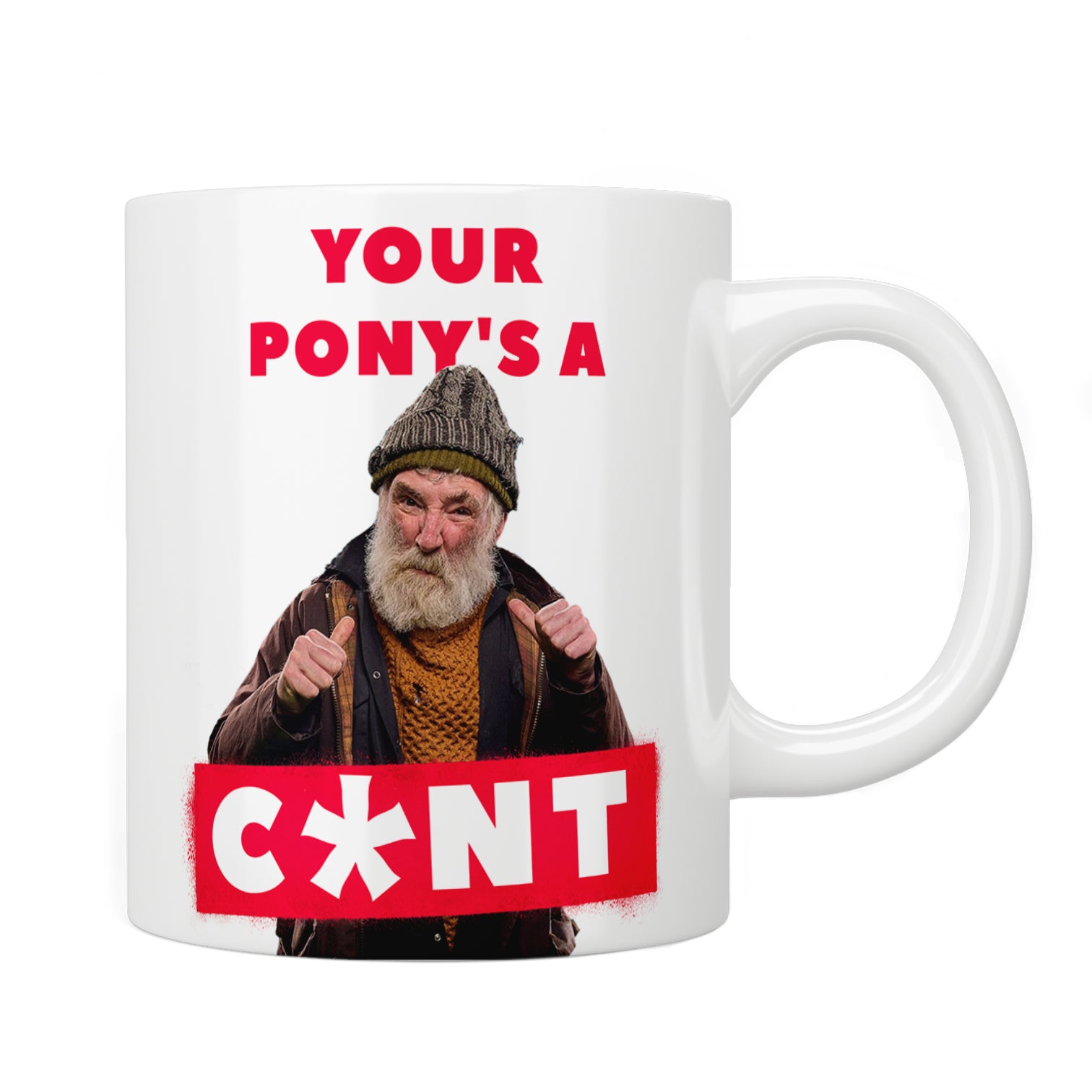 Brassic: “Your Pony’s A C*nt” Mug