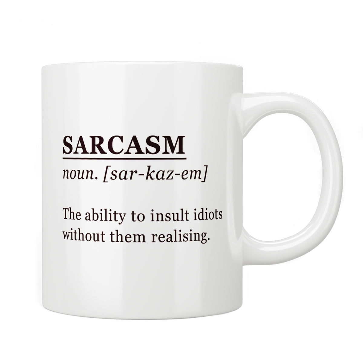 Sarcasm Mug