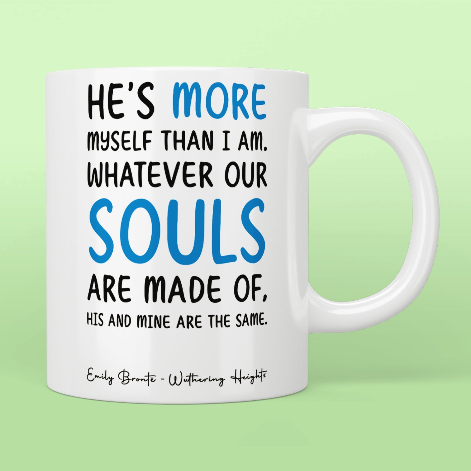 Emily Brontë Wuthering Heights Quote Mug