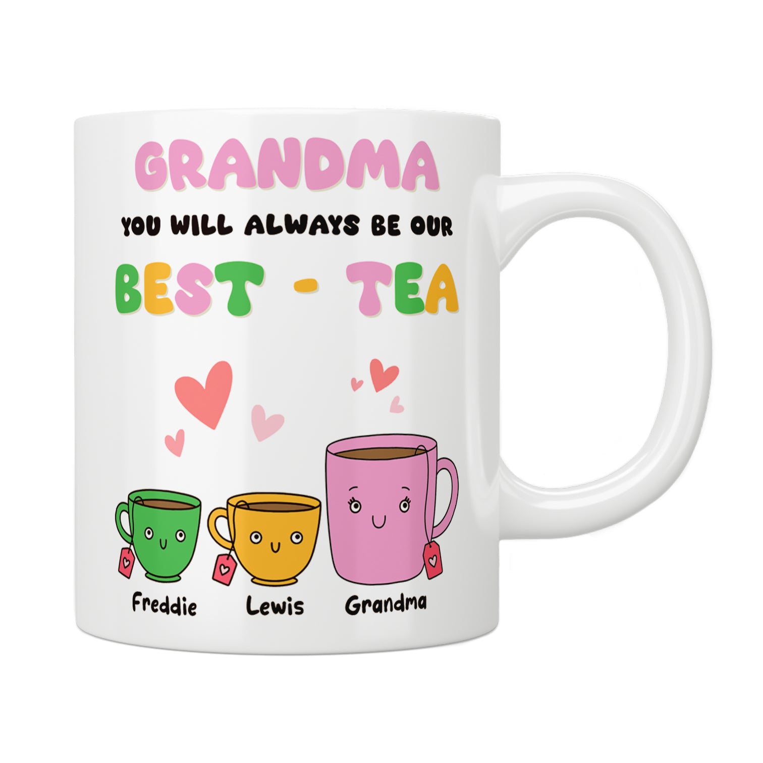 Grandma Our Best-Tea Mug