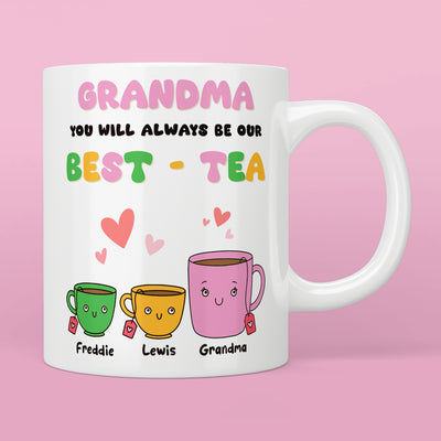 Grandma Our Best-Tea Mug