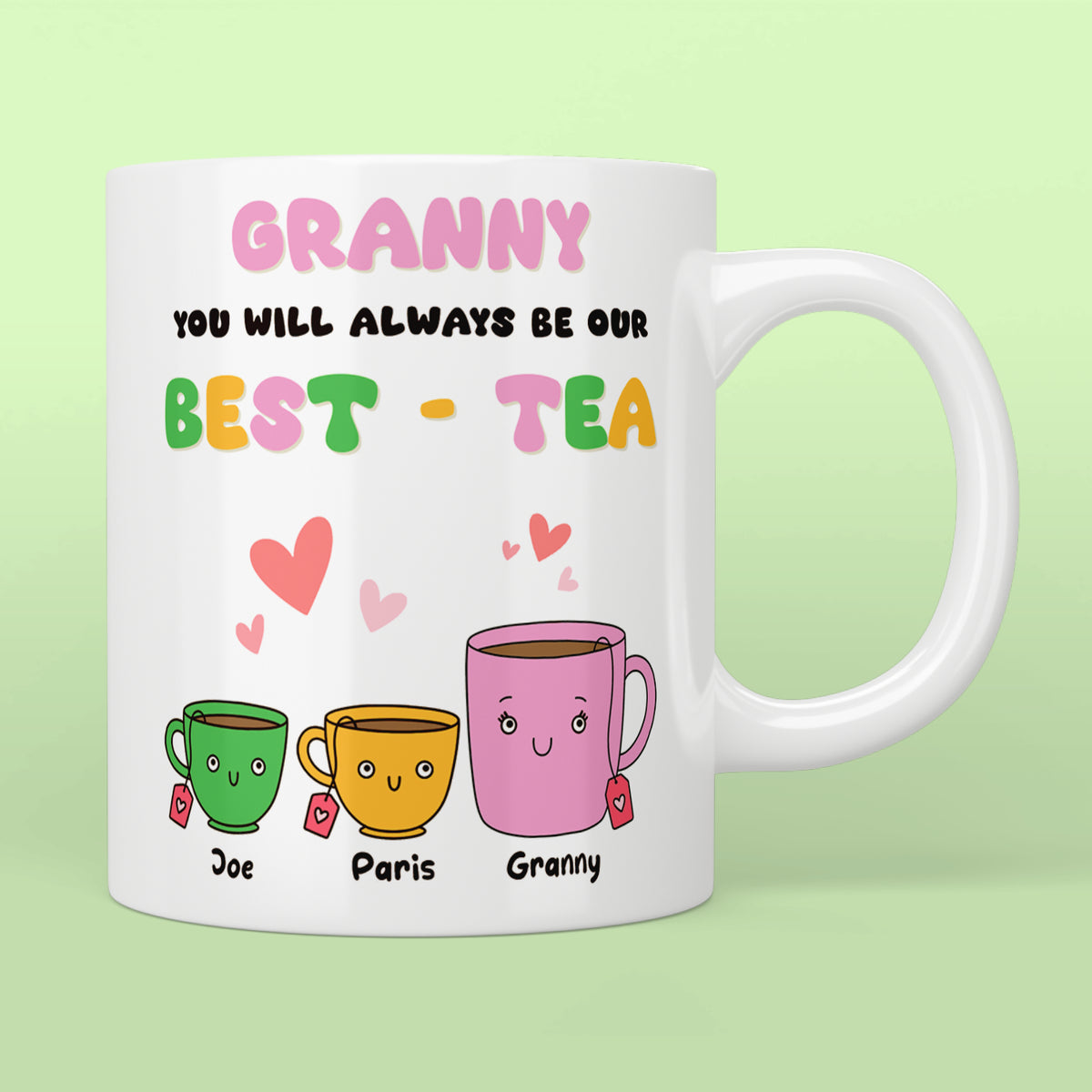 Granny Our Best-Tea Mug