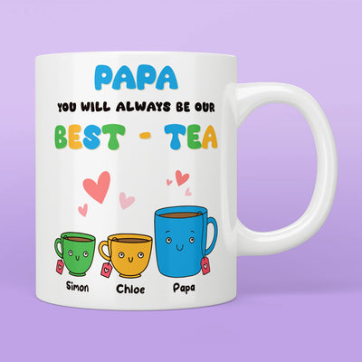 Papa Our Best-Tea Mug