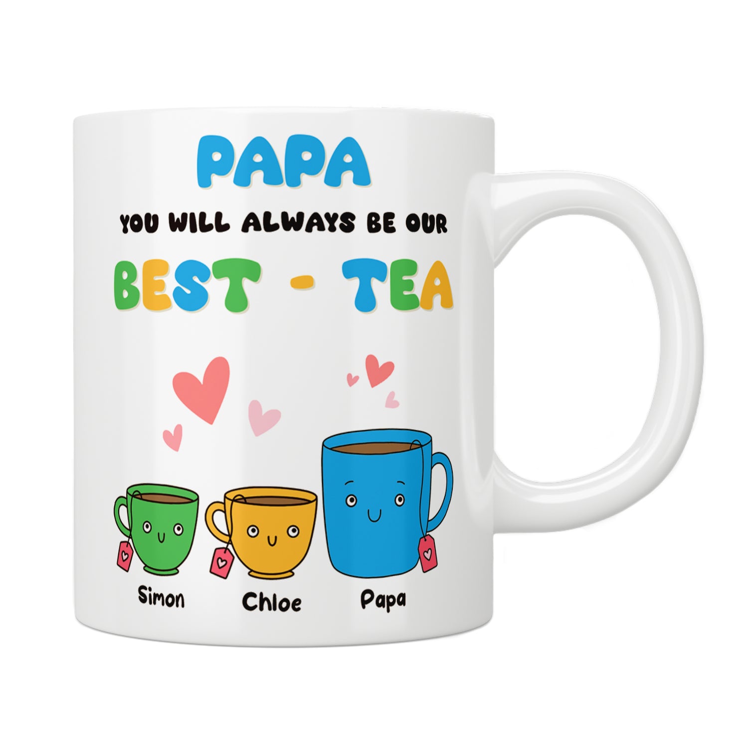 Papa Our Best-Tea Mug