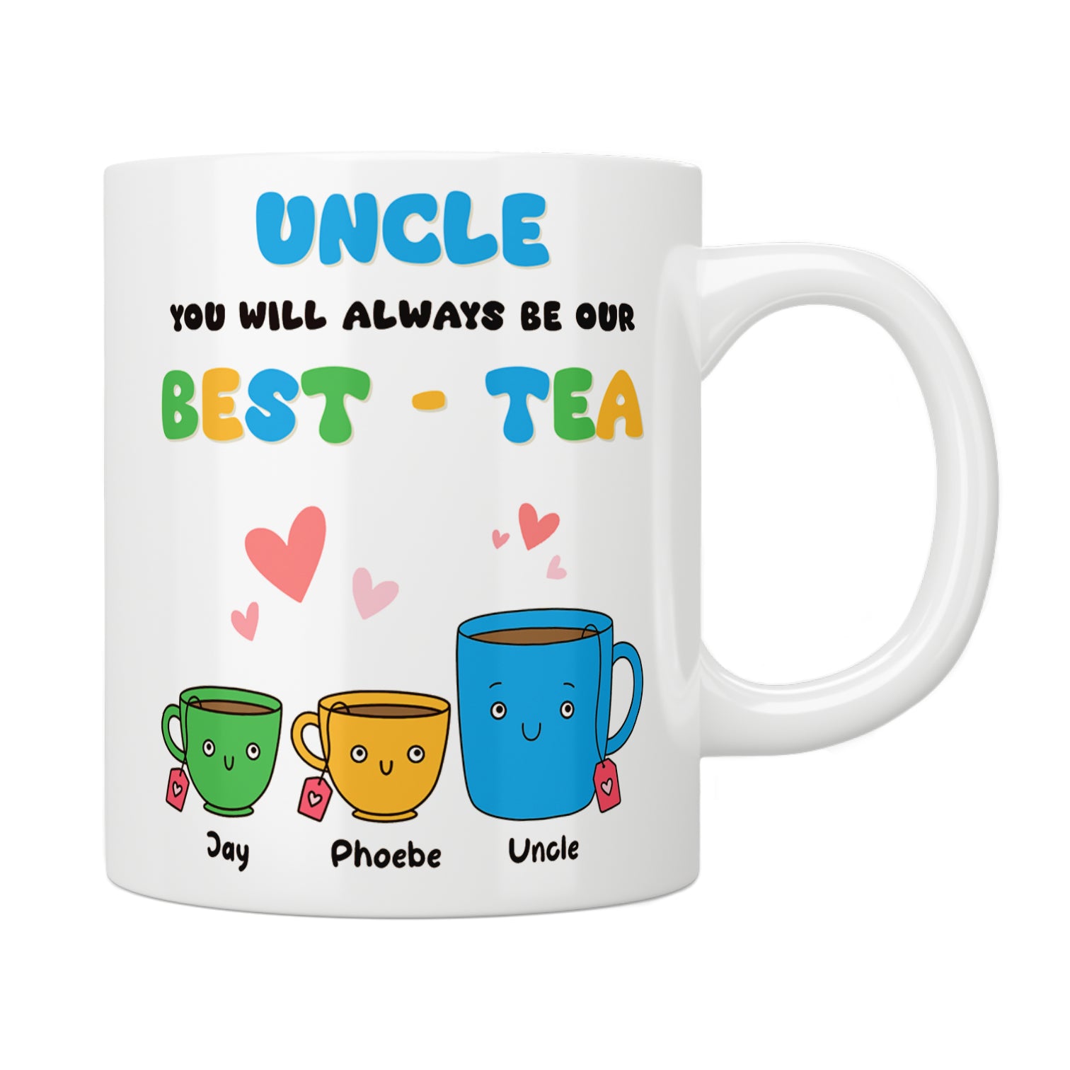 Uncle Our Best-Tea Mug