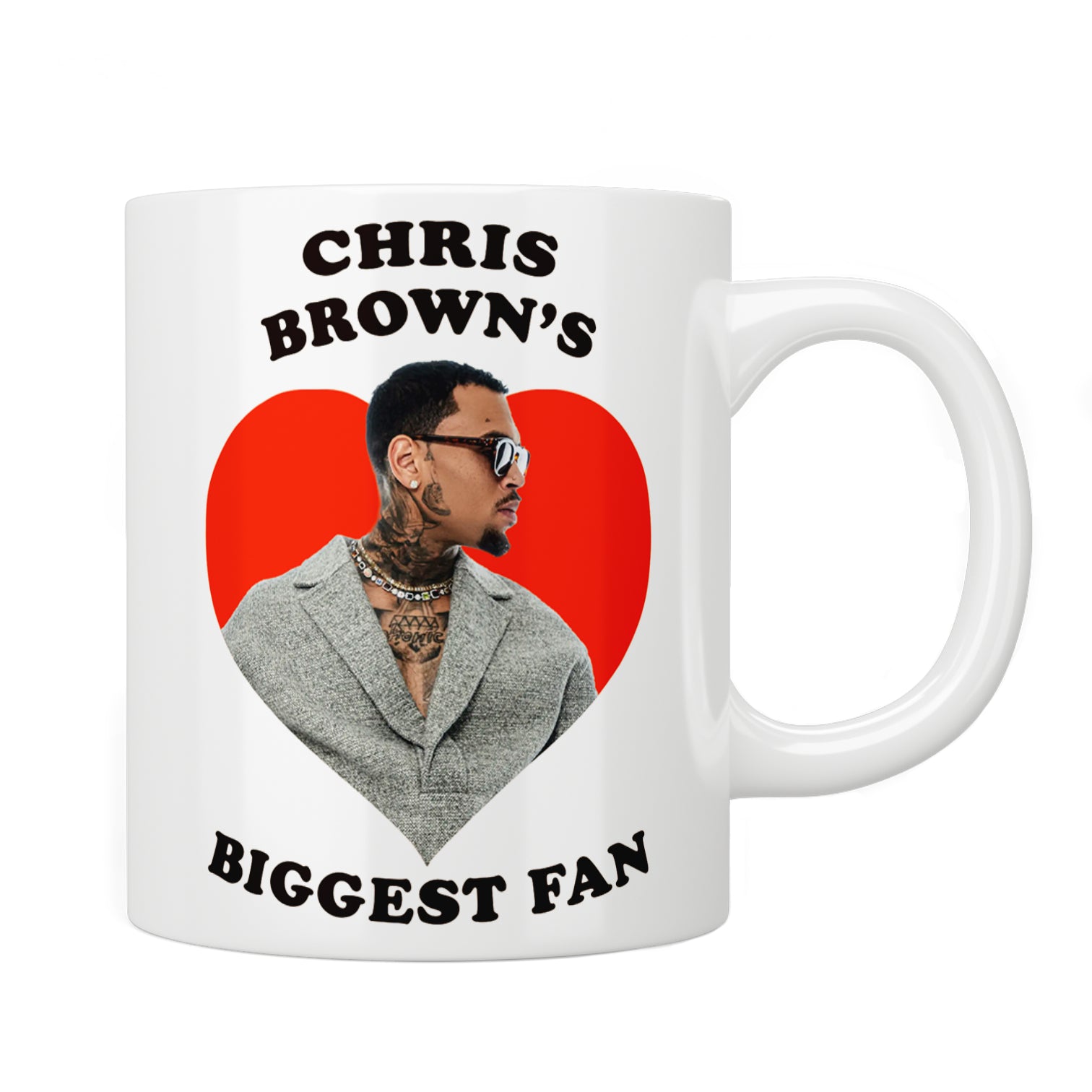 Chris Brown's Biggest Fan Mug