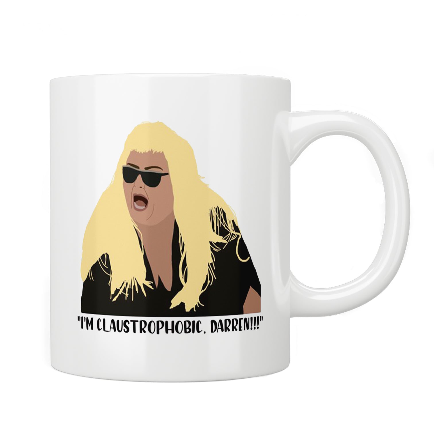 Gemma Collins “I’m Claustrophobic Darren” Mug
