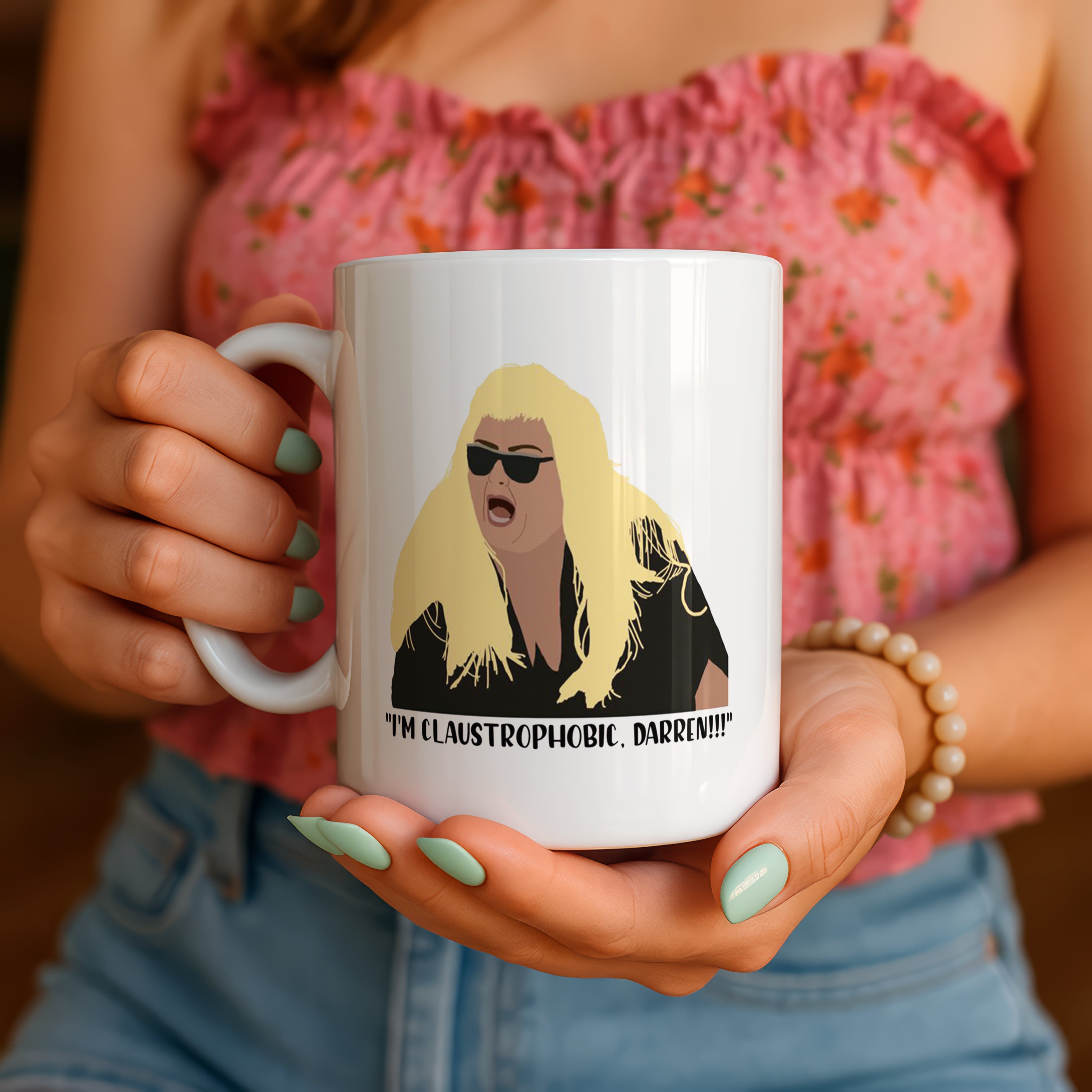 Gemma Collins “I’m Claustrophobic Darren” Mug