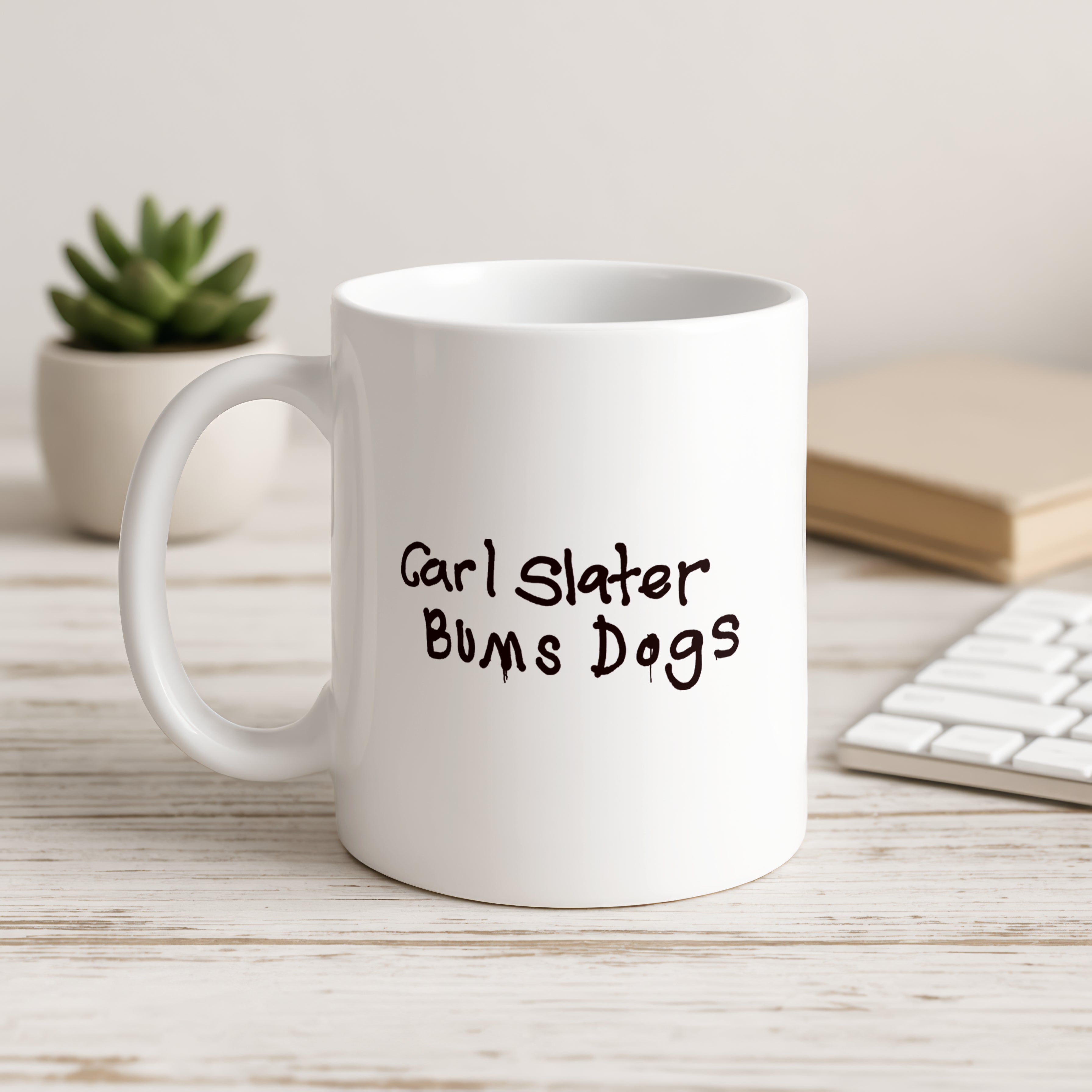 Brassic "Carl Slater Bums Dogs" Mug