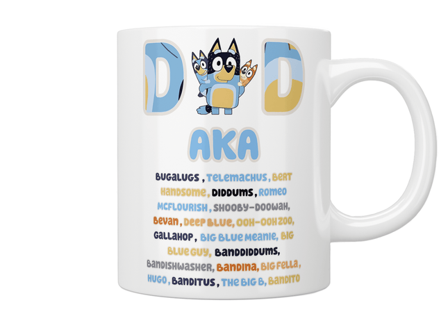 Bluey DAD - AKA... Nickname Mug