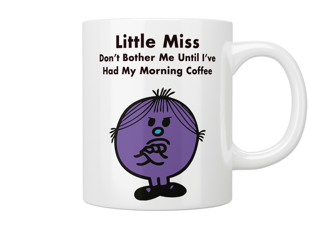 Little Miss Don’t Bother Me Until I’ve Had My Morning Coffee Mug