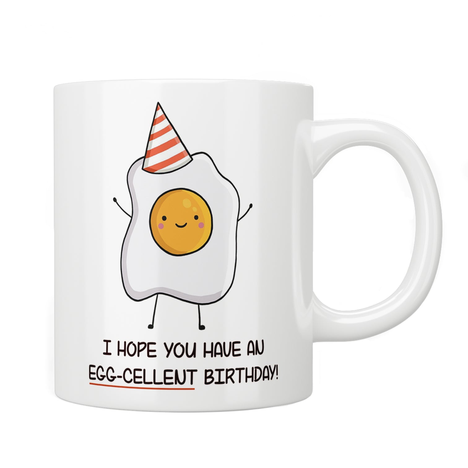 I Hope You Have An Egg-cellent Birthday Mug
