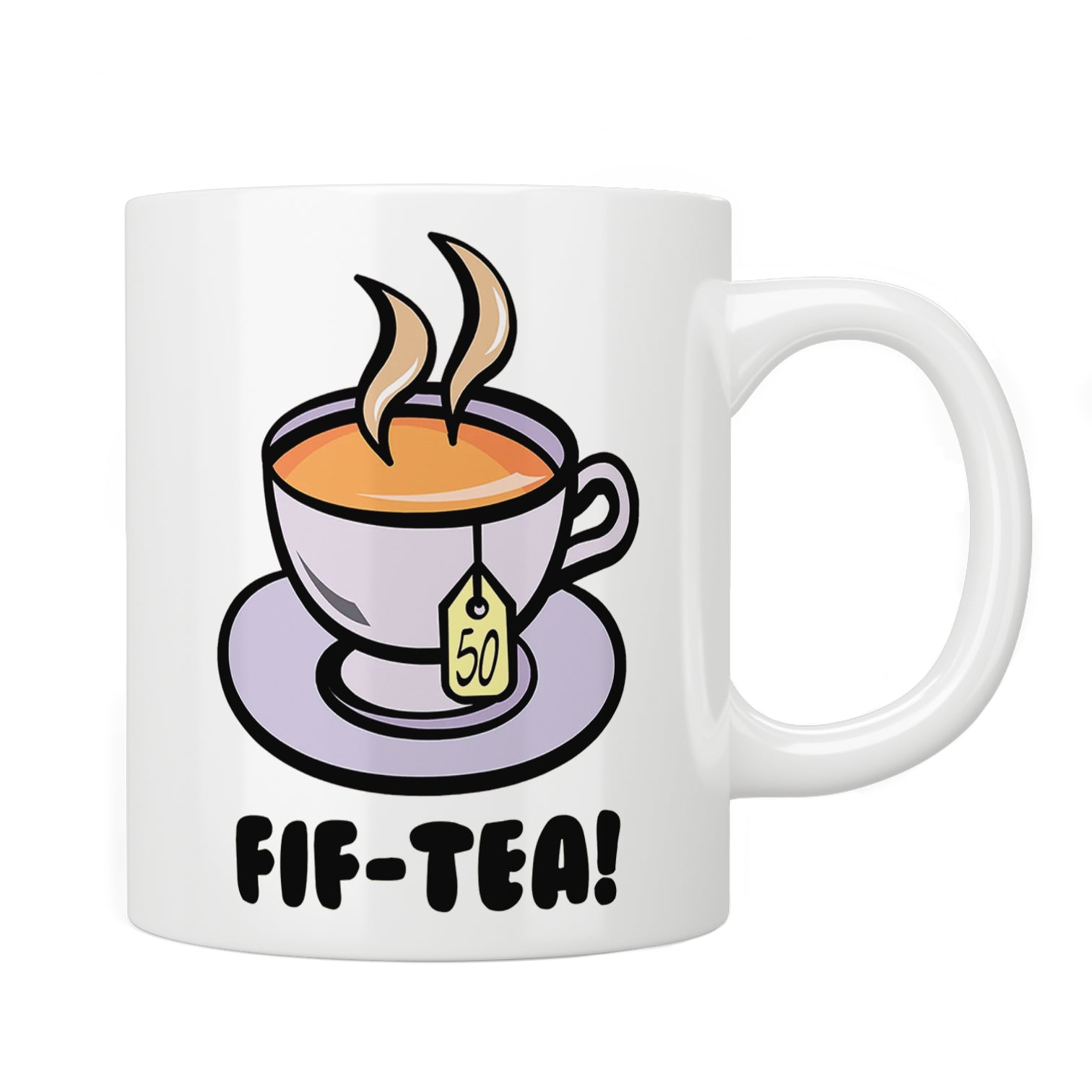 Fif-Tea (50) Birthday Mug