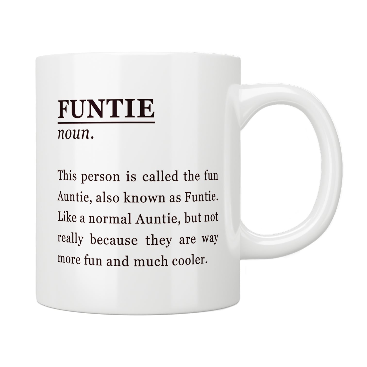 Funtie (Fun Auntie) Mug