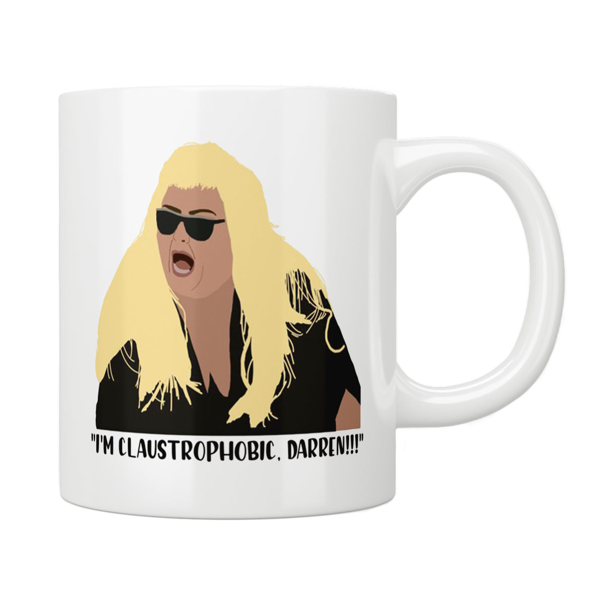 Gemma Collins “I’m Claustrophobic Darren” Mug