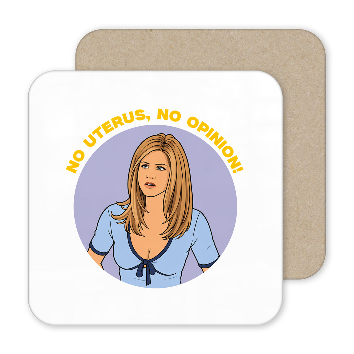 Friends Rachel "No Uterus, No Opinion" Mug