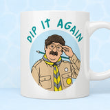 Ghosts "Dip It Again" Pat Mug