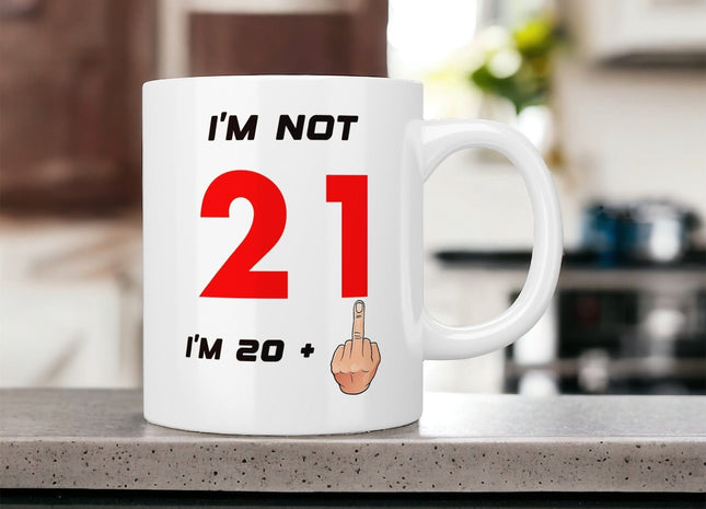 21st Birthday: I’m not 21 I’m 20+1 (middle finger) mug - Jazzy Giraffe Mug