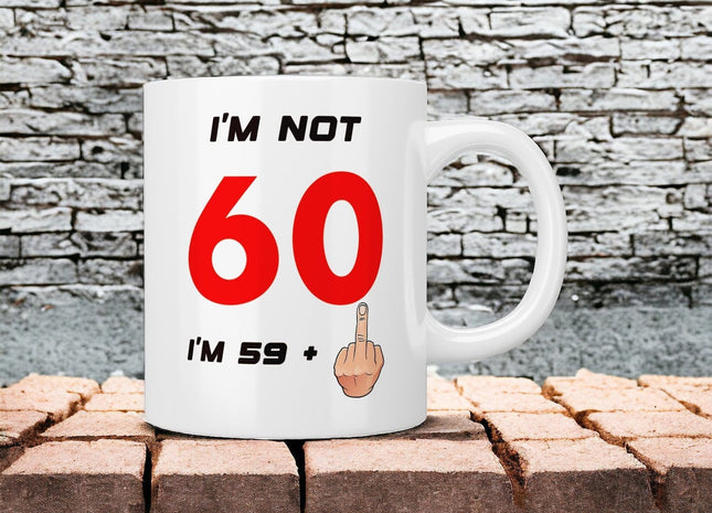 60th Birthday: I’m not 60 I’m 59+1 (middle finger) mug - Jazzy Giraffe Mug