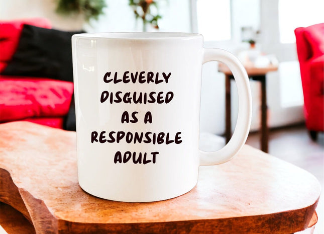 Cleverly disguised as a responsible adult mug - Jazzy Giraffe Mug