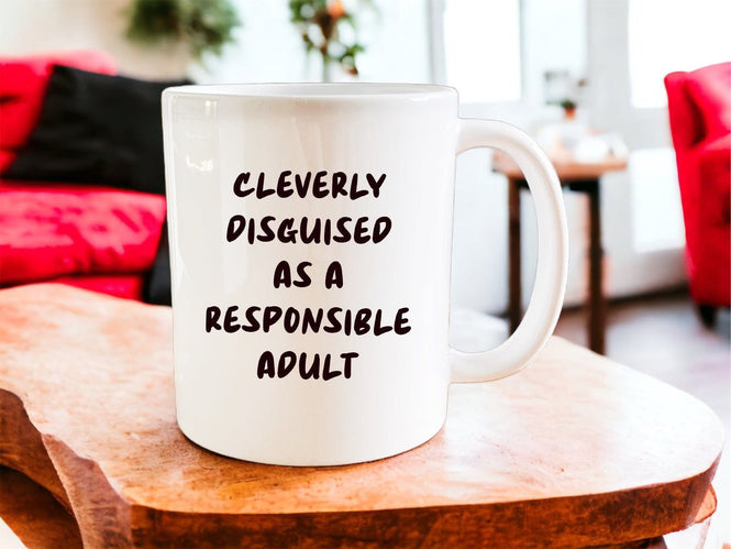 Cleverly disguised as a responsible adult mug - Jazzy Giraffe Mug