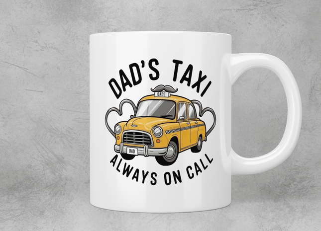 Dad’s Taxi - always on call mug - Jazzy Giraffe Mug