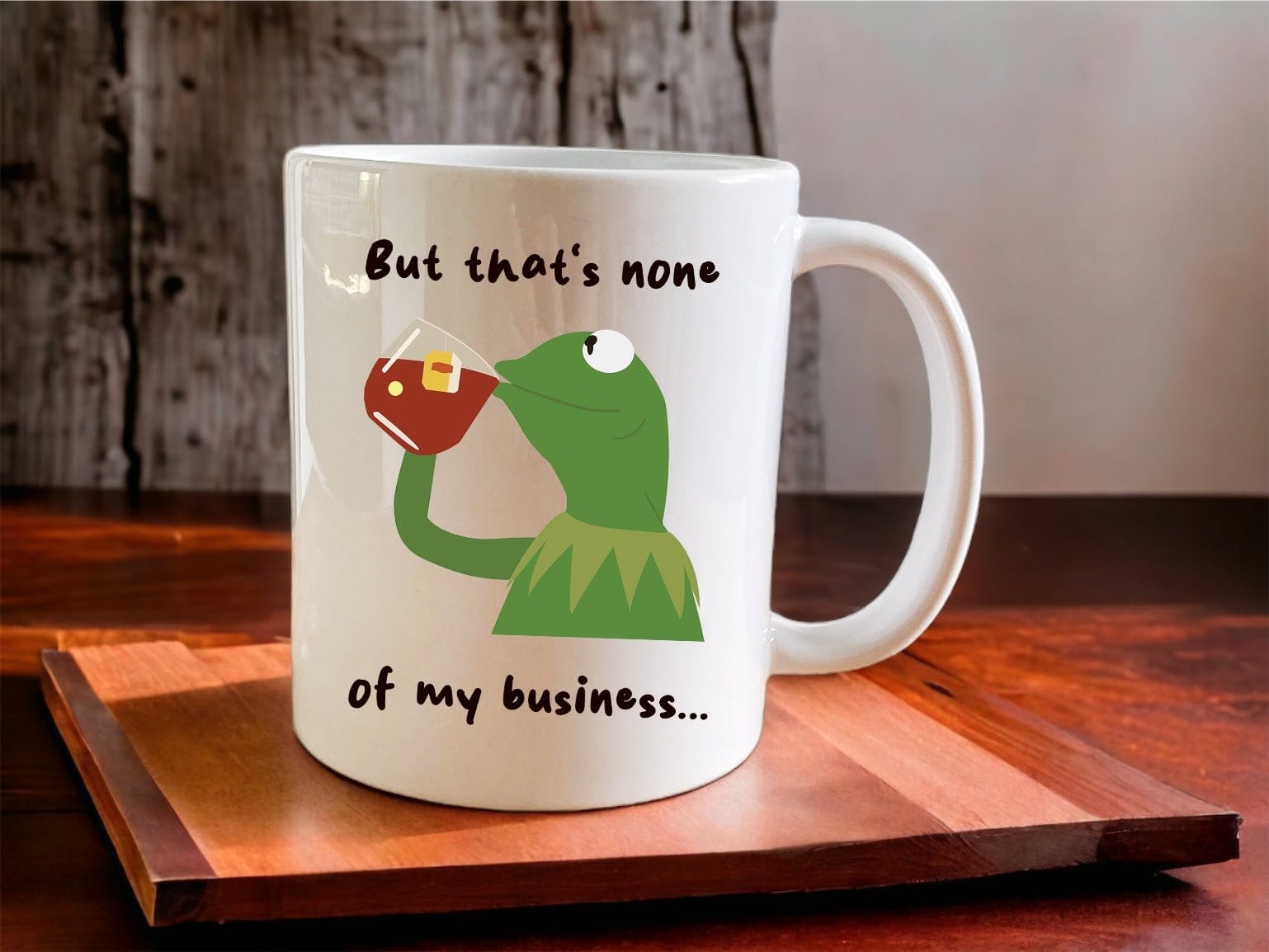 Kermit The Frog “But That’s None Of My Business” Meme Mug - Jazzy Giraffe Mug