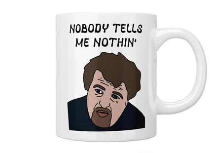 Nobody Tells Me Nothin’ - Hot Fuzz Mug - Jazzy Giraffe Mug