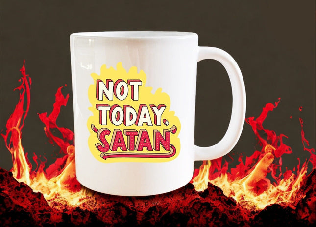 Not today Satan mug - Jazzy Giraffe Mug