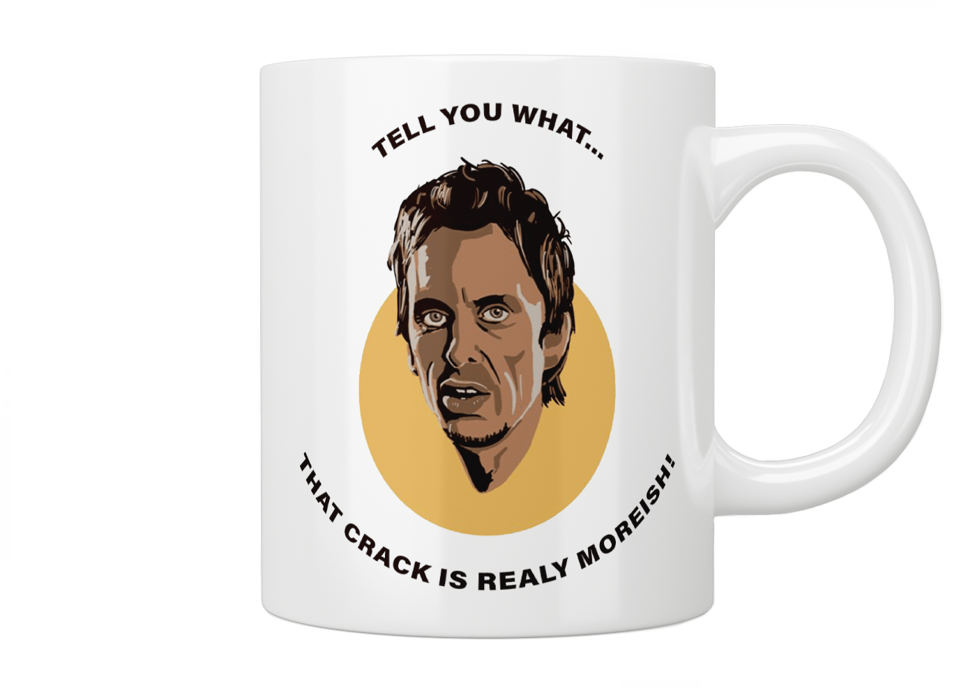 Peep Show Super Hans “That Crack Is Really Moreish” Mug - Jazzy Giraffe Mug