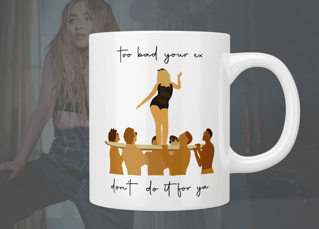 Sabrina Carpenter: Espresso “too bad your ex don’t do it for ya” mug - Jazzy Giraffe Mug