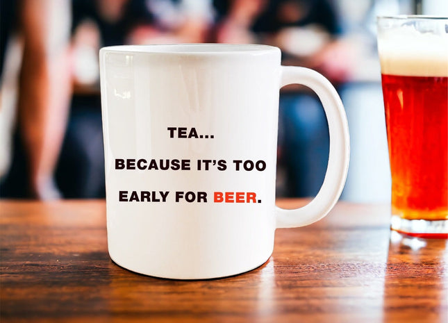 Tea… because it’s too early for beer mug - Jazzy Giraffe Mug