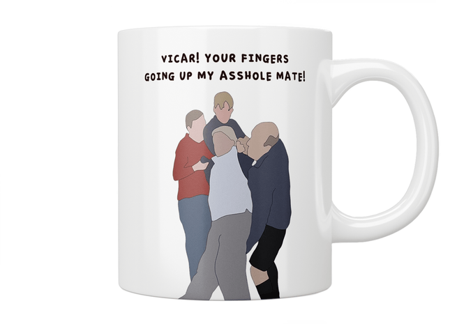 This Country: “Vicar! Your Fingers Going Up My Asshole Mate!” Mug - Jazzy Giraffe Mug