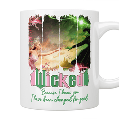 Wicked: Because I Knew You, I Have Been Changed For Good Mug - Jazzy Giraffe Mug