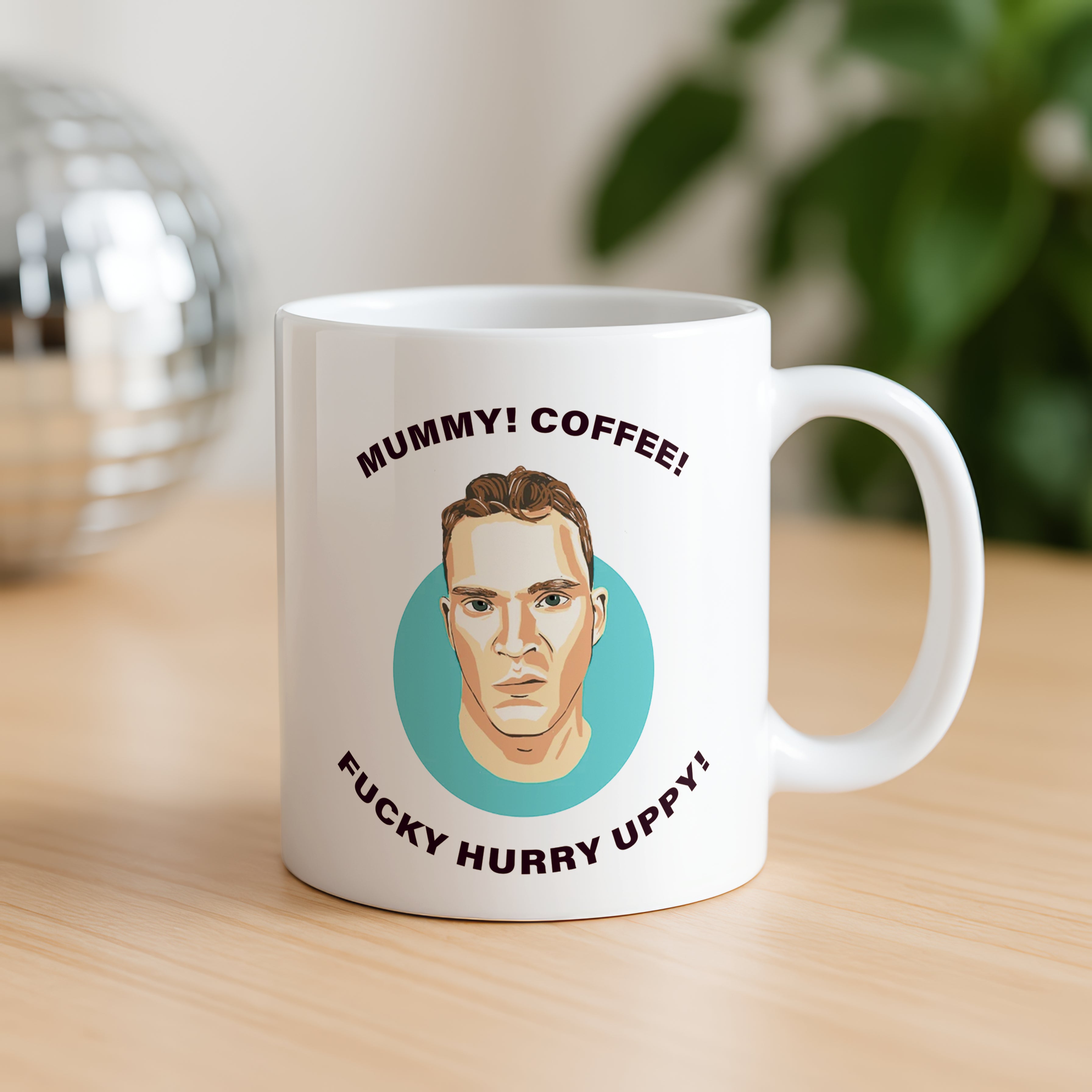 Peep Show Jez “Mummy! Coffee! Fucky Hurry Uppy!” Mug