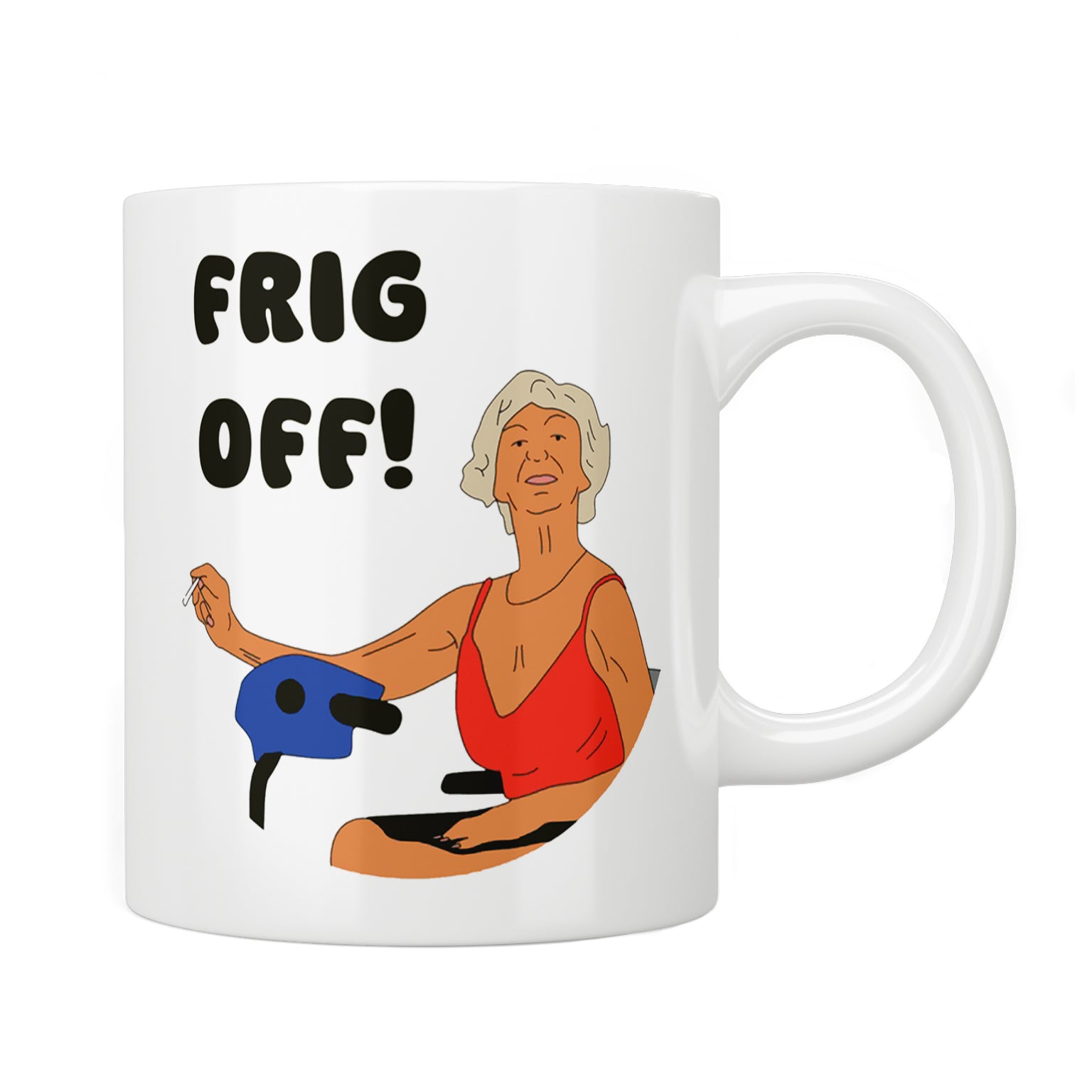 Benidorm: Madge Harvey “Frig Off” Mug