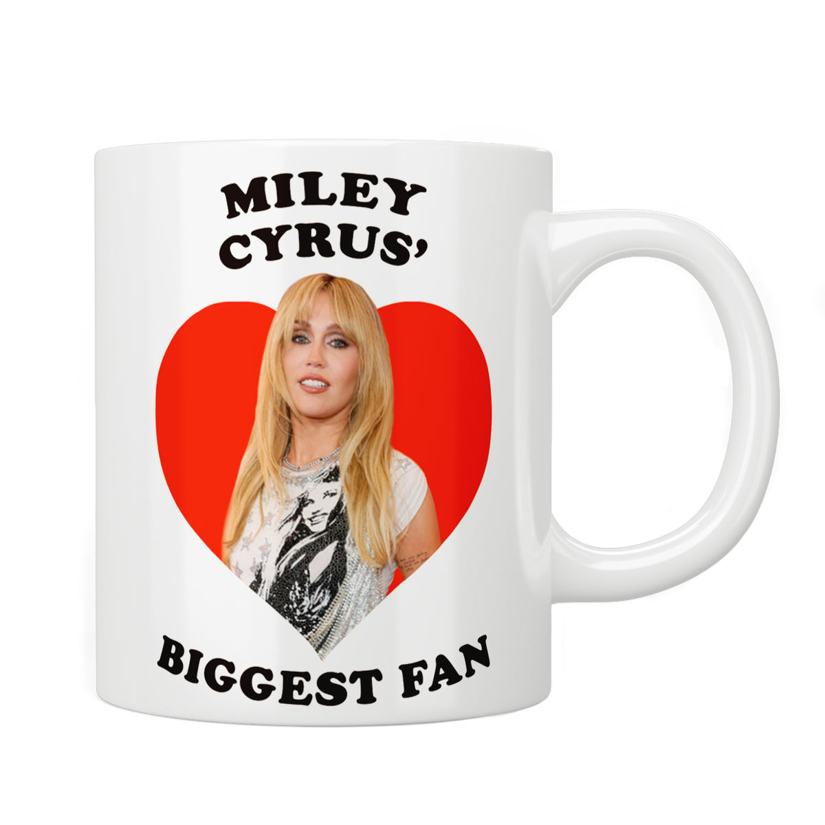Miley Cyrus' Biggest Fan Mug