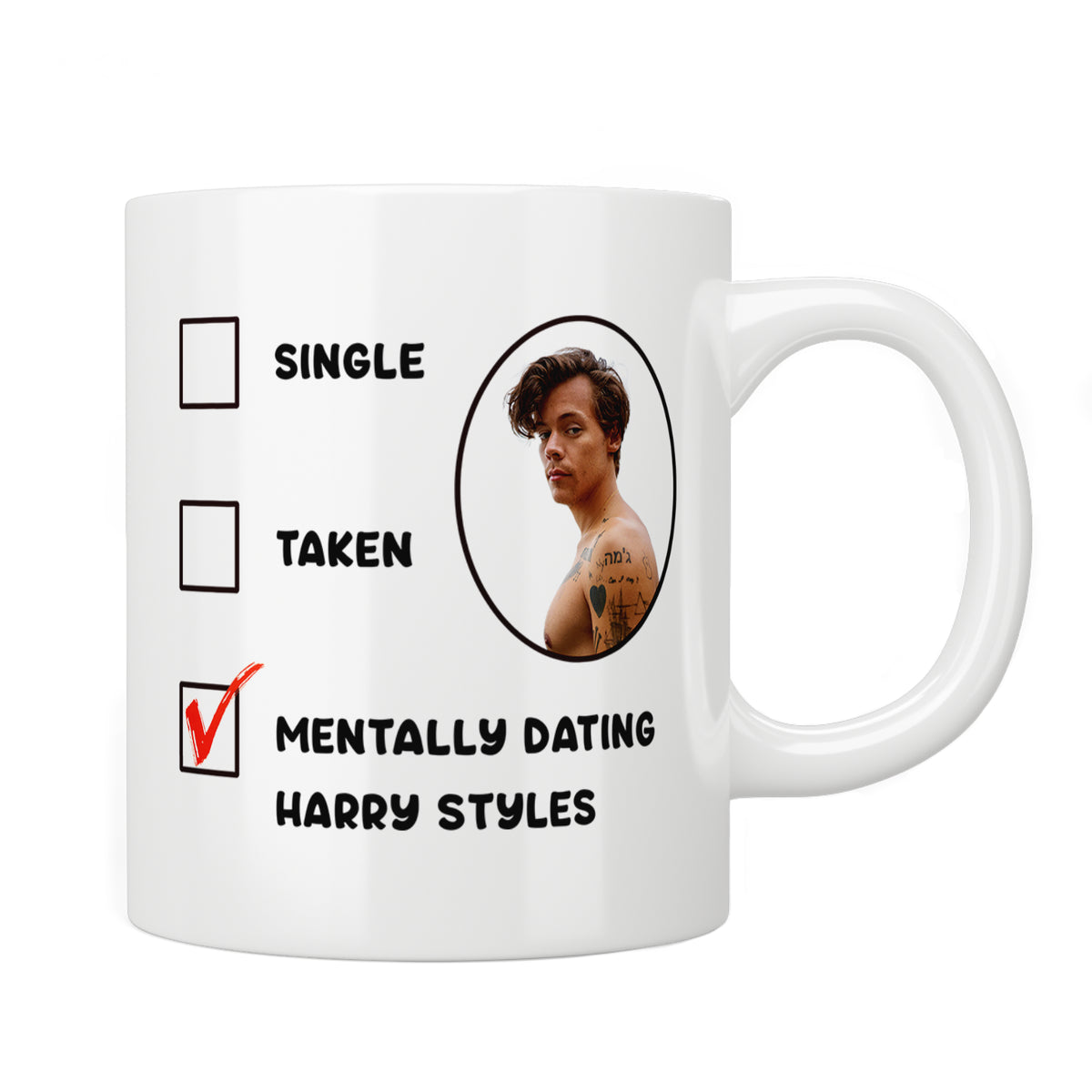 Mentally Dating Harry Styles Mug